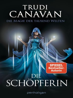 cover image of Die Magie der tausend Welten--Die Schöpferin: Roman